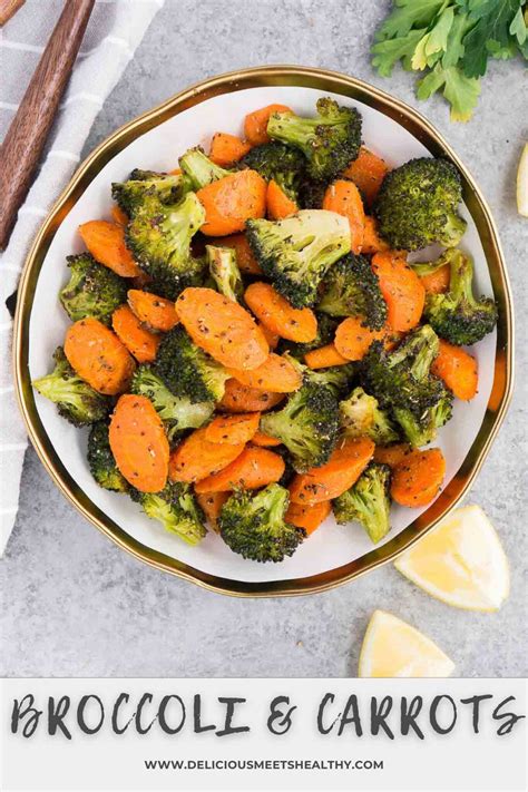 Roasted Broccoli And Carrots Easy Side Dish Delicious Meets Healthy