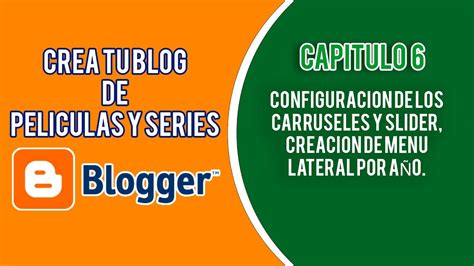 CAPITULO 6 CONFIGURACIÓN DE LOS CARRUSELES Y SLIDER CREACIÓN DE MENÚ