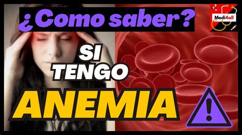 Como Saber Si Tengo Anemia Hemoglobina Baja Sintomas Diagnostico