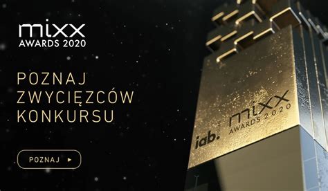 Tak Zwyci A Si W Digitalu Nagrody Iab Mixx Awards Rozdane