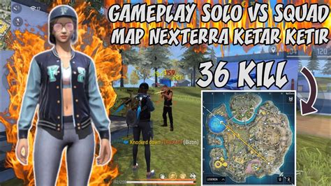 GAMEPLAY 36 KILL SOLO VS SQUAD DI RANK SILVER MAP NEXTERRA KETAR