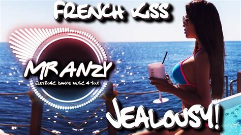 French Kiss Jealousy Dj Jpedroza Remix Best Italo Dance Mr Anzy