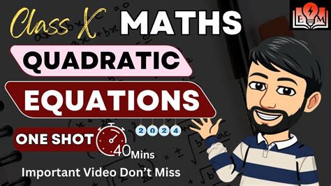 Quadratic Equation One Shot Class Important Questions Of Maths