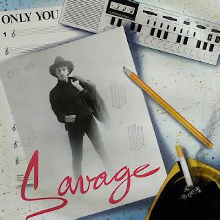 Savage - Only You: Savage - Only You