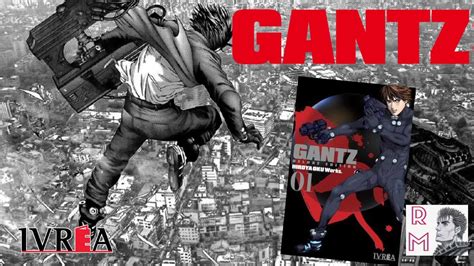 Gantz Edition Deluxe Novedad Ivrea Youtube