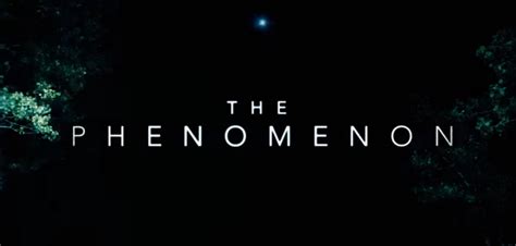 The Phenomenon [Movie review] | AndersonVision