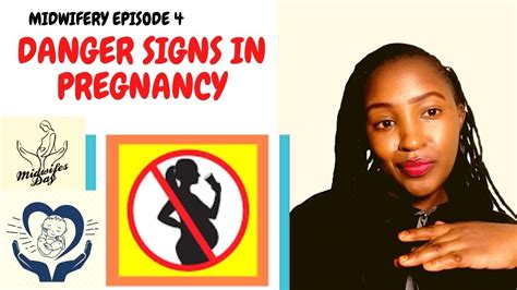 Danger Signs During Pregnancy Episode 4 Youtube