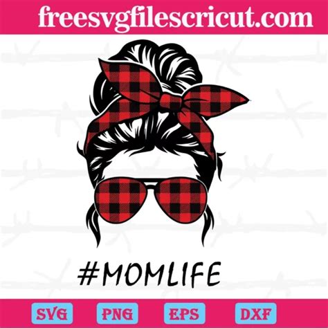 Messy Bun Mom Life Svg Free Svg Files For Cricut