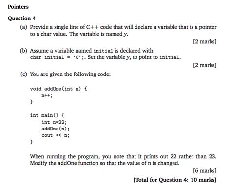 Solved Pointers Question 4 A Provide A Single Line Of C Chegg