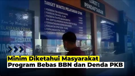 Program Bebas BBN Dan Denda PKB Masih Minim Diketahui Masyarakat YouTube