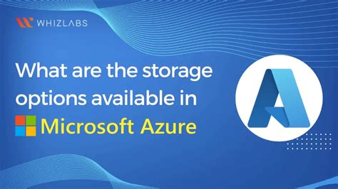 Microsoft Azure Storage Explorer Complete Overview