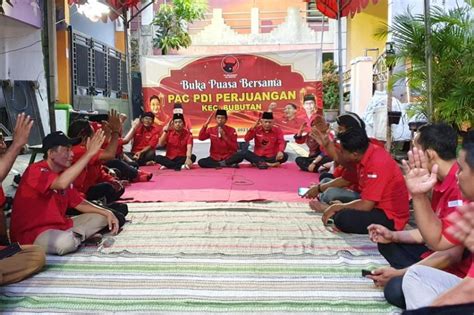 Bukber Kader Pdip Surabaya Adi Sutarwijono Gotong Royong Bekerja