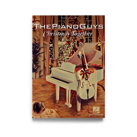 Christmas Together Sheet Music Book – The Piano Guys