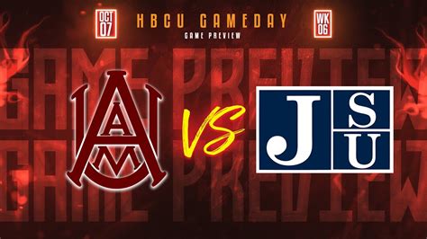 Week Preview Alabama A M Vs Jackson State Youtube