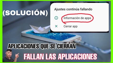 Las Aplicaciones Que Se Cierran Solas Soluci N Youtube