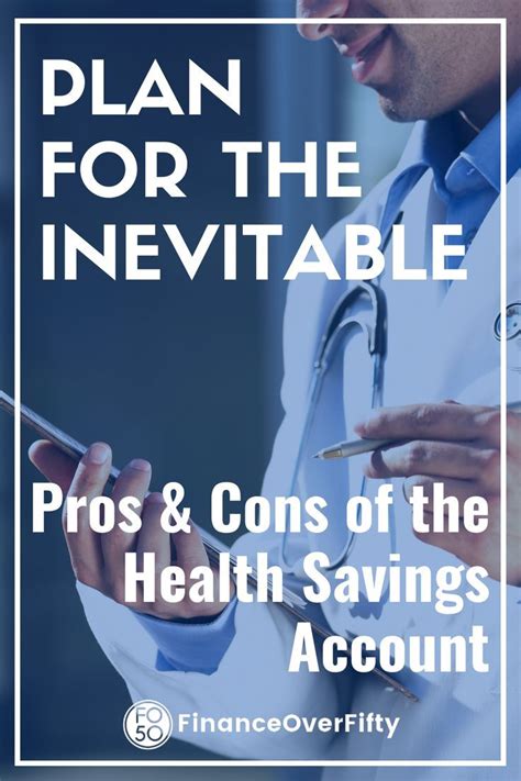 Pros And Cons Of A Health Savings Account And How To Qualify Artofit