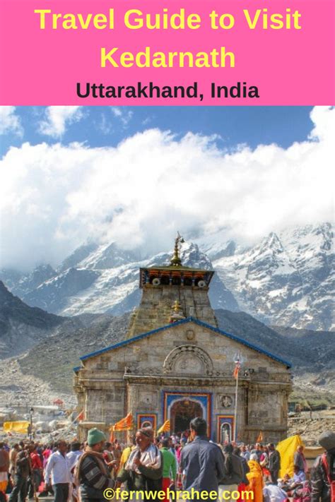 Travel Guide to Visit Kedarnath (1) - Fernwehrahee