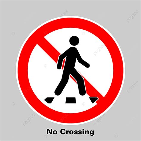 Crossing Sign Vector Art PNG, No Crossing Sign Cross Vector, Cross, Prohibition, Forbidden PNG ...