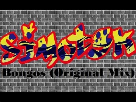 Simot K Bongos Original Mix Youtube