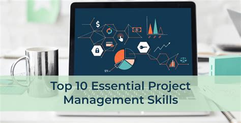 Top 10 Essential Project Management Skills