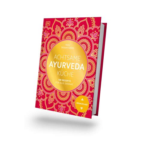 Ayurveda Das Kochbuch 1