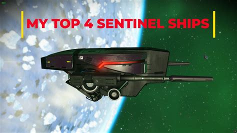 Top New Sentinel Ships From No Mans Sky Youtube