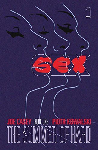 Amazon Sex Vol Summer Of Hard EBook Casey Joe Harris Sonia Kowalski Piotr