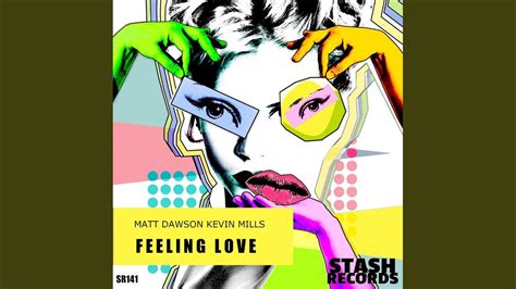 Feeling Love - YouTube