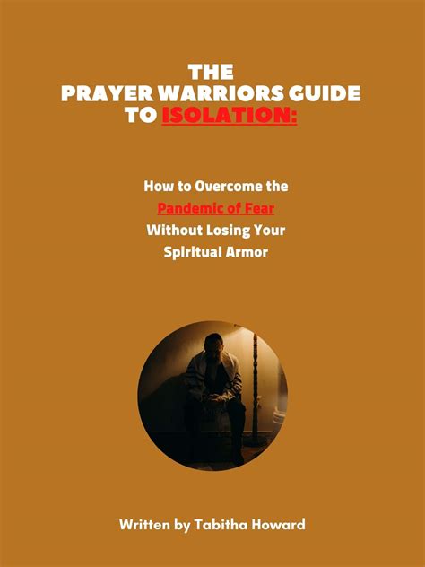 The Prayer Warriors Guide To Isolation How To Overcome The Pandemic