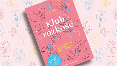 Klub Rozkoše Tipy A Vychytávky Pro Kvalitní Sexuální život Youtube