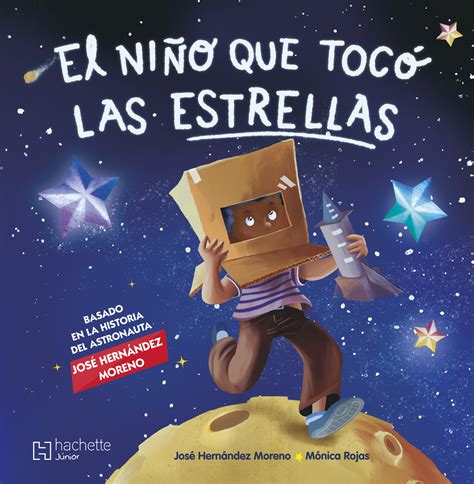 El niño que tocó las estrellas Hachette Livre