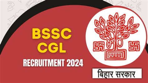 Bssc Cgl Recruitment Notification Out Application Form