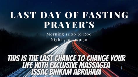 Last Day Of FASTING PRAYER Telugu Christian Message Pastor Issac Binkam