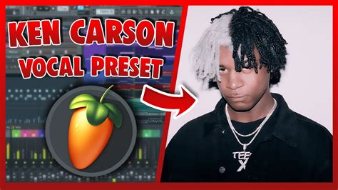 Ken Carson Vocal Preset Fl Studio Easy Youtube