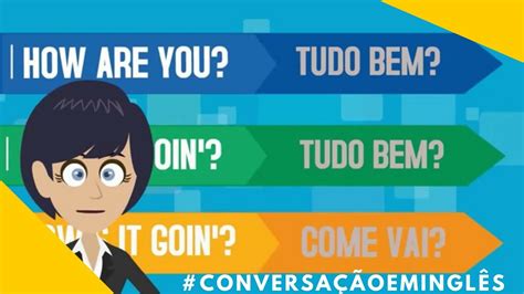 5 Passos Para Praticar A Conversação Em Inglês Youtube