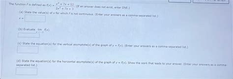 Solved The Function F Is Defined As F X 2x2 7x 3x2 7x 12