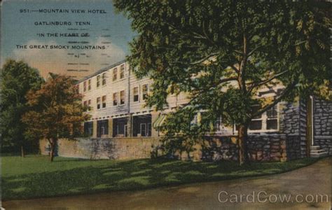 Mountain View Hotel Gatlinburg, TN Postcard