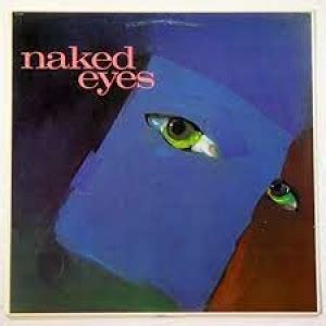 Episode Naked Eyes Naked Eyes Vinyl Rhetoric