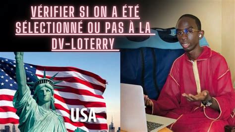 Comment Savoir Si On T S Lectionn La Dv Lottery Youtube