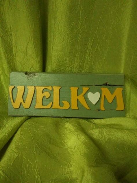 Welkom Board Handmade Handmade Projects