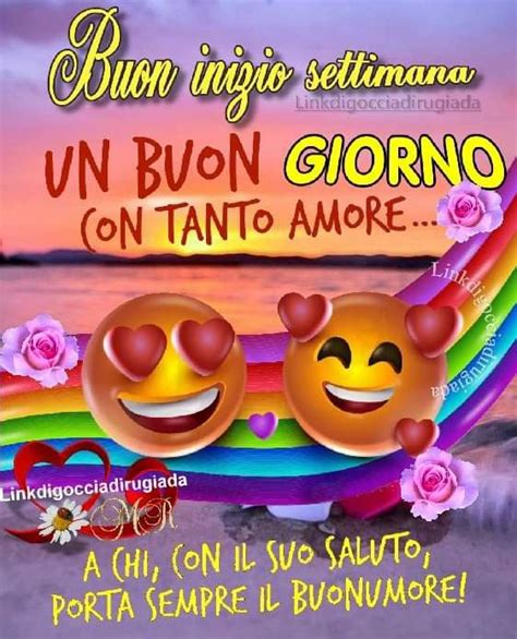 Pin Di Maria Fiorella Su Saluti Greetings Buongiorno Immagini