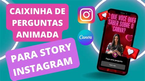 Como Fazer Caixinha De Perguntas Animada Para Instagram No Canva Pelo