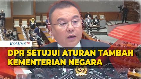 Tok DPR Sahkan Revisi UU Kementerian Negara Hingga TNI Jadi Usul