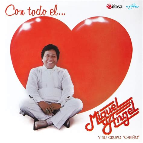 Letra De Horizontes De Miguel Angel Y Su Grupo Carino Musixmatch