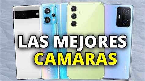 Los Mejores Celulares Con Buena C Mara Para El Youtube