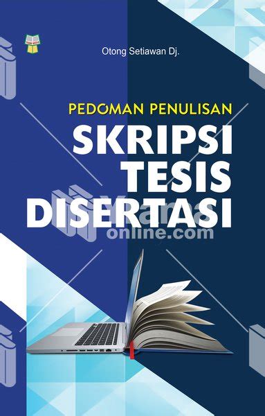 Jual Buku Pedoman Penulisan Skripsi Tesis Disertasi Yrama Widya Di