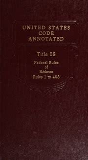 United States Code Annotated Title Fedral Rules Of Evidence Rules