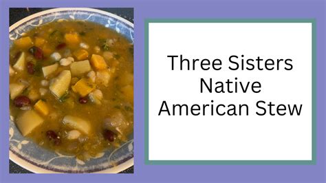 Three Sisters Native American Stew — UltraMarathonGramma.com