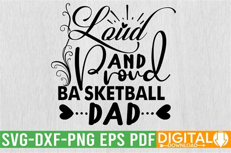 Loud And Proud Basketball Dad SVG Design Graphic By Svgwow760