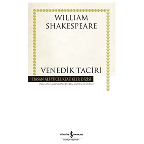 Venedik Taciri Hasan Ali Y Cel Klasikler Dizisi William Shakespeare